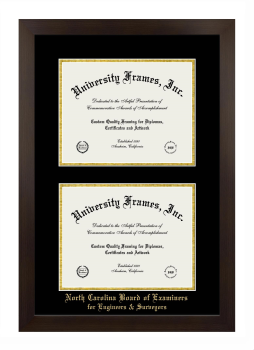 North Carolina Board of Examiners for Engineers & Surveyors Double Degree (Stacked) Frame in Manhattan Espresso with Black & Gold Mats for document: 8 1/2"h x 11"w  , document: 8 1/2"h x 11"w  