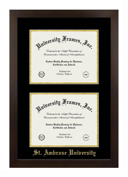 St. Ambrose University Double Degree (Stacked) Frame in Manhattan Espresso with Black & Gold Mats for document: 8 1/2"h x 11"w  , document: 8 1/2"h x 11"w  