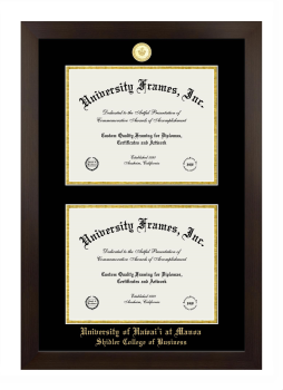 University of Hawaii at Manoa Shidler College of Business Double Degree (Stacked) Frame in Manhattan Espresso with Black & Gold Mats for document: 8 1/2"h x 11"w  , document: 8 1/2"h x 11"w  