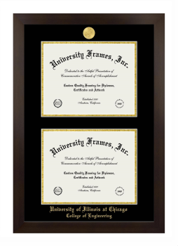 University of Illinois at Chicago College of Engineering Double Degree (Stacked) Frame in Manhattan Espresso with Black & Gold Mats for document: 8 1/2"h x 11"w  , document: 8 1/2"h x 11"w  