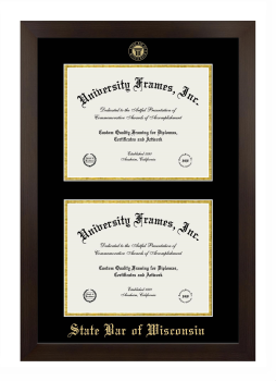 State Bar of Wisconsin Double Degree (Stacked) Frame in Manhattan Espresso with Black & Gold Mats for document: 8 1/2"h x 11"w  , document: 8 1/2"h x 11"w  