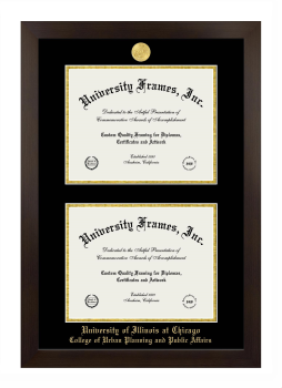University of Illinois at Chicago College of Urban Planning and Public Affairs Double Degree (Stacked) Frame in Manhattan Espresso with Black & Gold Mats for document: 8 1/2"h x 11"w  , document: 8 1/2"h x 11"w  