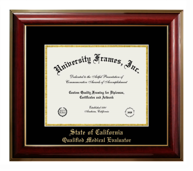 State of California Qualified Medical Evaluator Diploma Frame in Classic Mahogany with Gold Trim with Black & Gold Mats for DOCUMENT: 8 1/2"H X 11"W  