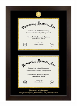 University of Maryland College of Computer, Mathematical, and Natural Sciences Double Degree (Stacked) Frame in Manhattan Espresso with Black & Gold Mats for document: 8 1/2"h x 11"w  , document: 8 1/2"h x 11"w  