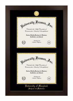 University of Maryland School of Medicine Double Degree (Stacked) Frame in Manhattan Espresso with Black & Gold Mats for document: 8 1/2"h x 11"w  , document: 8 1/2"h x 11"w  