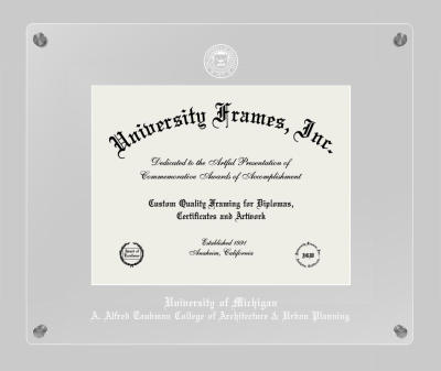 University of Michigan A. Alfred Taubman College of Architecture & Urban Planning Lucent Clear-over-Clear Frame in Lucent Clear Moulding with Lucent Clear Mat for document: 8 1/2"h x 11"w  