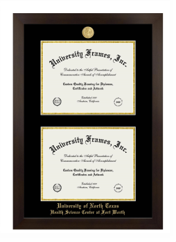 University of North Texas Health Science Center at Fort Worth Double Degree (Stacked) Frame in Manhattan Espresso with Black & Gold Mats for document: 8 1/2"h x 11"w  , document: 8 1/2"h x 11"w  