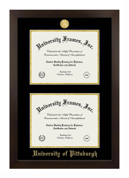 University of Pittsburgh Double Degree (Stacked) Frame in Manhattan Espresso with Black & Gold Mats for DOCUMENT: 8 1/2"H X 11"W  , DOCUMENT: 8 1/2"H X 11"W  