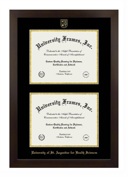 University of St. Augustine for Health Sciences Double Degree (Stacked) Frame in Manhattan Espresso with Black & Gold Mats for DOCUMENT: 8 1/2"H X 11"W  , DOCUMENT: 8 1/2"H X 11"W  