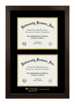 University of Texas Health Science Center at Houston School of Public Health Double Degree (Stacked) Frame in Manhattan Espresso with Black & Gold Mats for document: 8 1/2"h x 11"w  , document: 8 1/2"h x 11"w  
