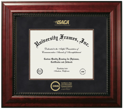Certified in Risk and Information Systems Control (ISACA) Diploma Frame in Executive with Mahogany Fillet with Black Suede Mat for DOCUMENT: 8 1/2"H X 11"W  