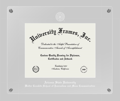Arizona State University Walter Cronkite School of Journalism and Mass Communication Lucent Clear-over-Clear Frame in Lucent Clear Moulding with Lucent Clear Mat for DOCUMENT: 8 1/2"H X 11"W  