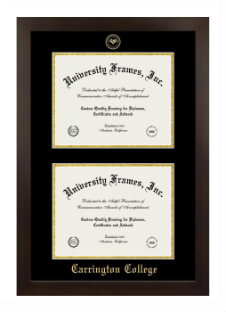 Carrington College Double Degree (Stacked) Frame in Manhattan Espresso with Black & Gold Mats for document: 8 1/2"h x 11"w  , document: 8 1/2"h x 11"w  