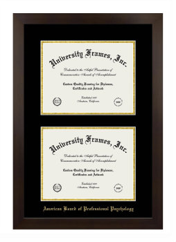 American Board of Professional Psychology Double Degree (Stacked) Frame in Manhattan Espresso with Black & Gold Mats for document: 8 1/2"h x 11"w  , document: 8 1/2"h x 11"w  