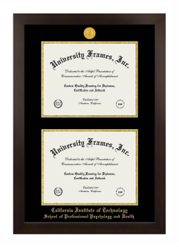 California Institute of Technology School of Professional Psychology and Health Double Degree (Stacked) Frame in Manhattan Espresso with Black & Gold Mats for document: 8 1/2"h x 11"w  , document: 8 1/2"h x 11"w  