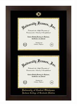 University of Central Oklahoma Jackson College of Graduate Studies Double Degree (Stacked) Frame in Manhattan Espresso with Black & Gold Mats for document: 8 1/2"h x 11"w  , document: 8 1/2"h x 11"w  