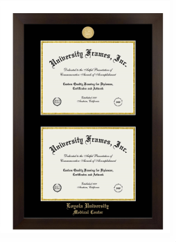 Loyola University Medical Center Double Degree (Stacked) Frame in Manhattan Espresso with Black & Gold Mats for document: 8 1/2"h x 11"w  , document: 8 1/2"h x 11"w  
