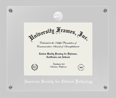 American Society for Clinical Pathology Lucent Clear-over-Clear Frame in Lucent Clear Moulding with Lucent Clear Mat for document: 8 1/2"h x 11"w  