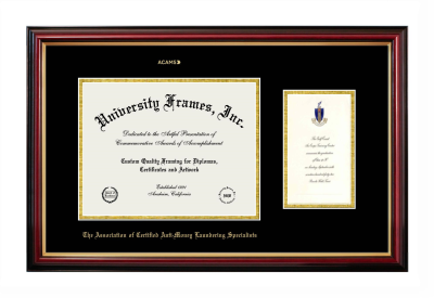 Association of Certified Anti-Money Laundering Specialists Diploma with Announcement Frame in Petite Mahogany with Gold Trim with Black & Gold Mats for document: 8 1/2"h x 11"w  , diploma: 7"h x 4"w  